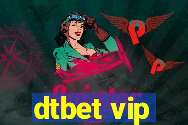 dtbet vip